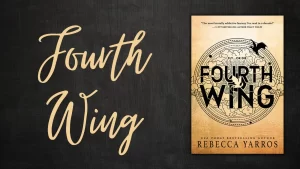 Fourth-wing-book-review, Healthy bookish